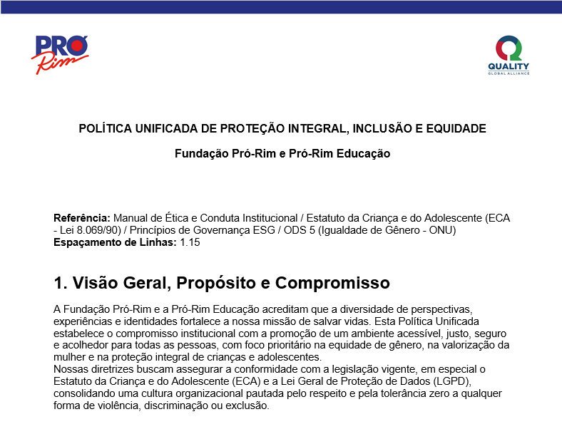 POLÍTICA UNIFICADA DE PROTEÇÃO INTEGRAL, INCLUSÃO E EQUIDADE